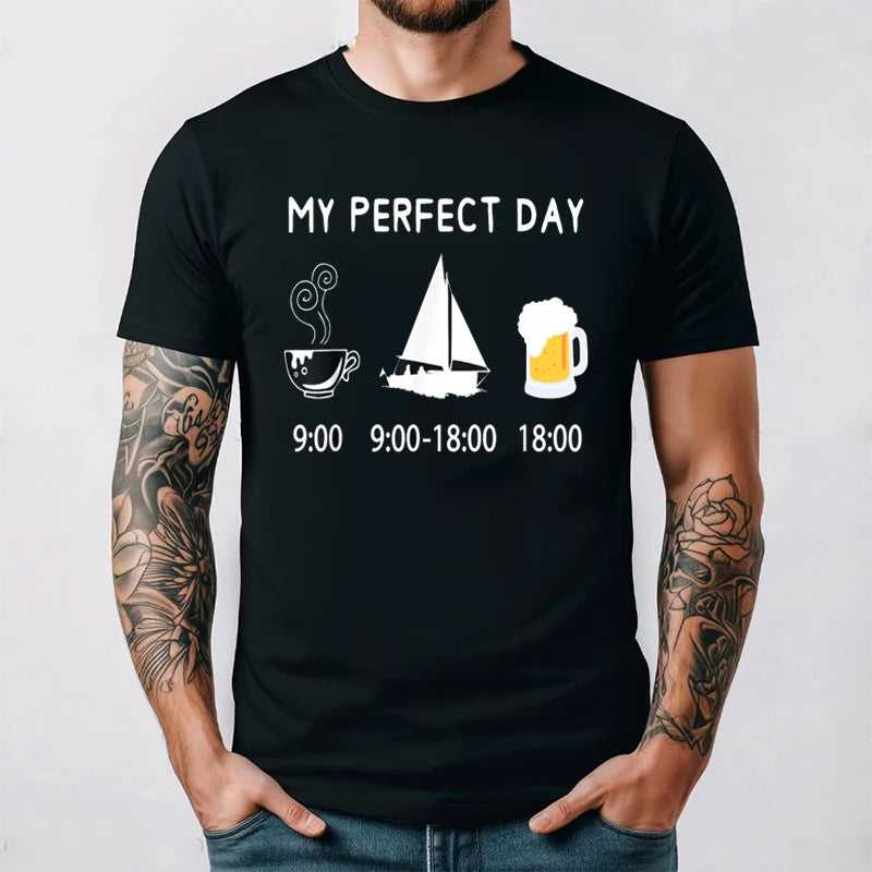 Sailing T-Shirt My Perfect Day Boat Sailor Gift Tee Unisex Nautical Design Casual Shirt Ocean Lover Apparel Summer Vacation Tops